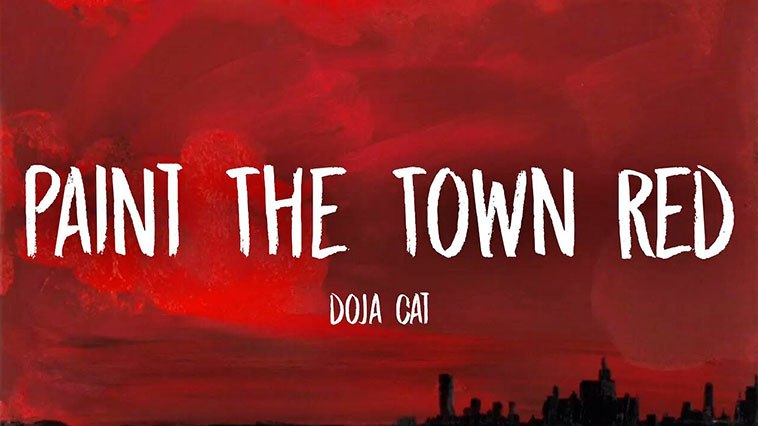 Paint The Town Red Doja Cat