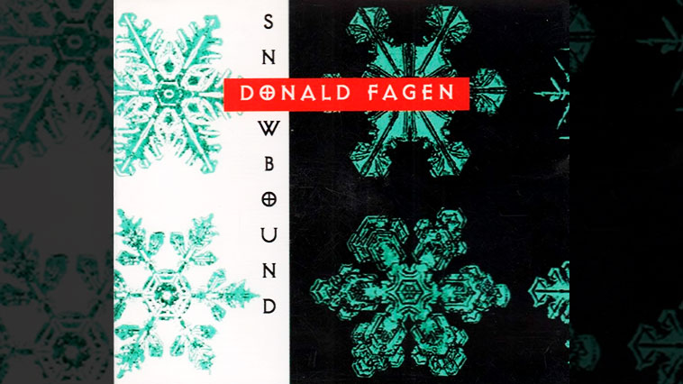 Snowbound - donald fagen