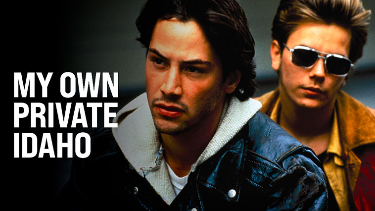 My Own Private Idaho