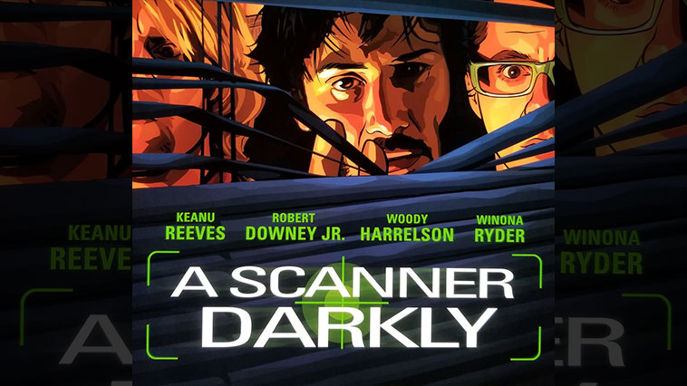 A Scanner Darkly