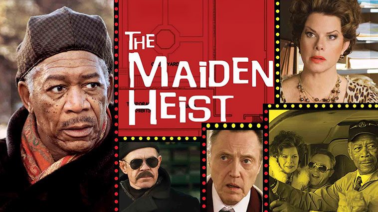 The Maiden Heist