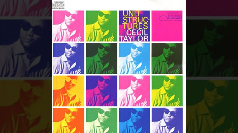 Unit Structures-Cecil Taylor